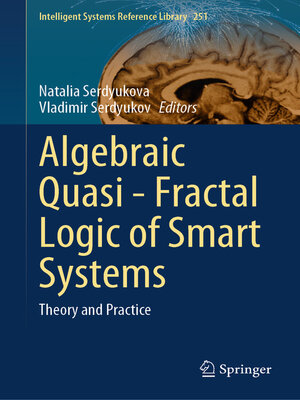 cover image of Algebraic Quasi—Fractal Logic of Smart Systems